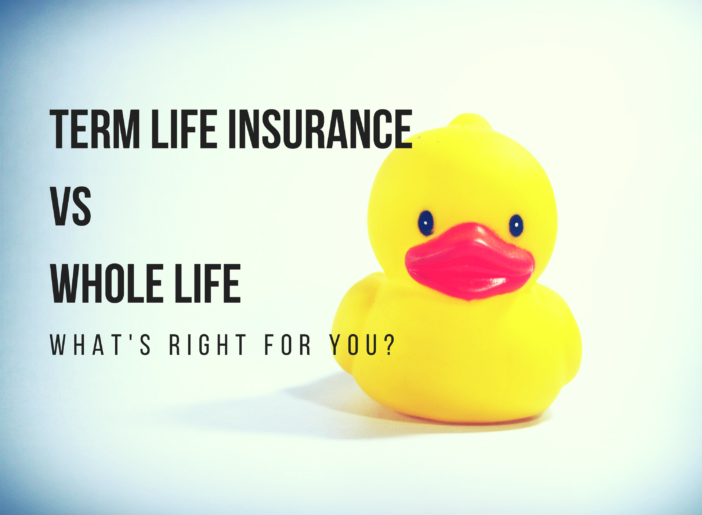 Term Life Insurance vs Whole Life