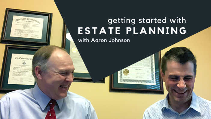 Getting Started with Estate Planning